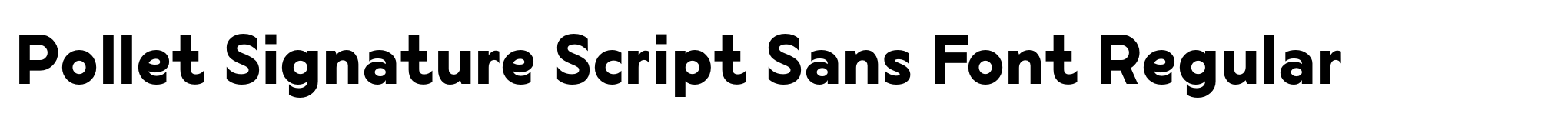 Pollet Signature Script Sans Font Regular image